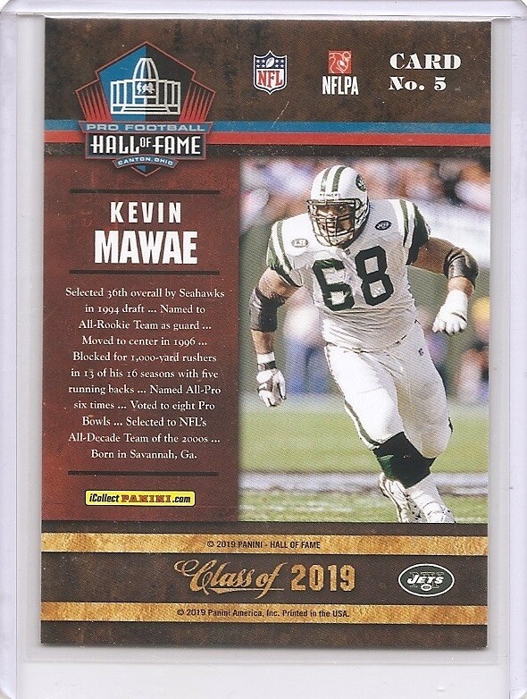 Class of 2019 Kevin Mawae Panini Hall of Fame card Unsigned Buy 2+ Discount