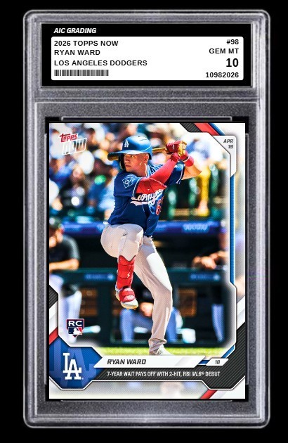 2026 Ryan Ward Topps NOW Rookie Card RC #98 PR: 1360 Dodgers MINT Graded 10