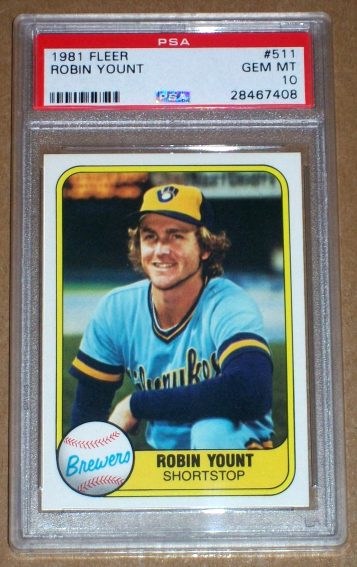 1981 Robin Yount #511 Fleer PSA 10 Milwaukee Brewers