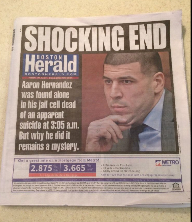Aaron Hernandez Ex Patriots Suicide Boston Herald Shocking End 4-20-17