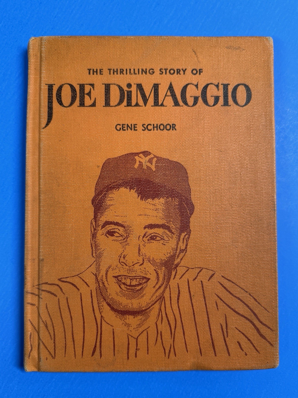 1950 The Thrilling Story of JOE DIMAGGIO (Hardcover 1st Printing) ~ YANKEES-HOF