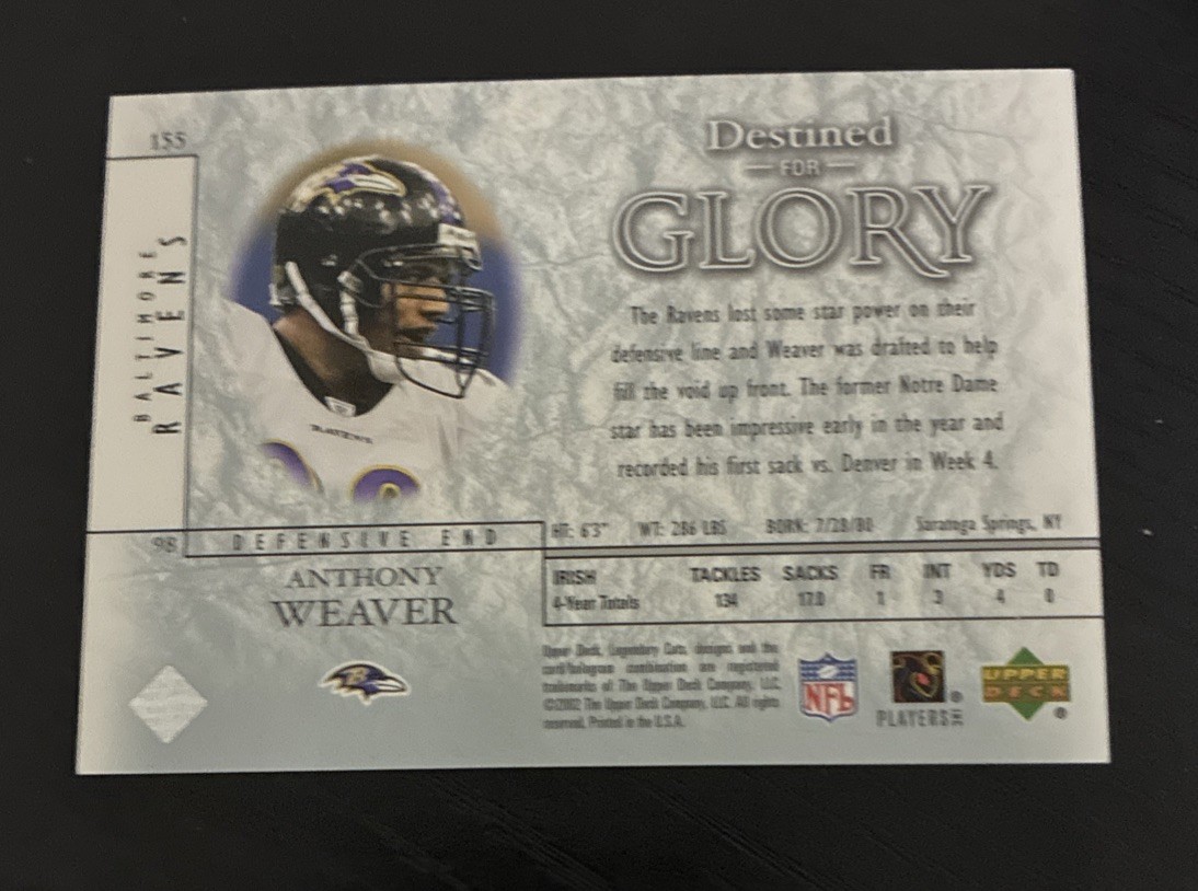 2002 SP Legendary Cuts – Destined for Glory Anthony Weaver #155 /1100 RC Ravens