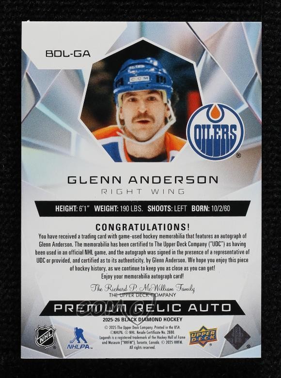 2025-26 Black Diamond Legends Premium Relic 8/15 Glenn Anderson Auto HOF 1sr2