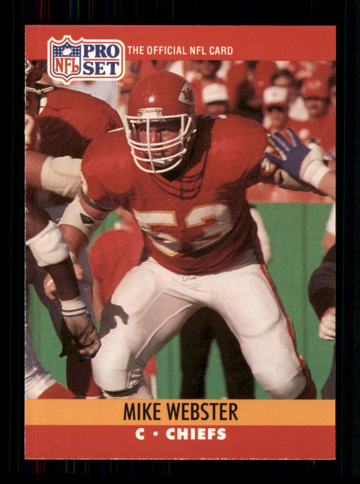 537 Mike Webster 53 Chiefs 1990 Nfl Card Football Sports Trading Card