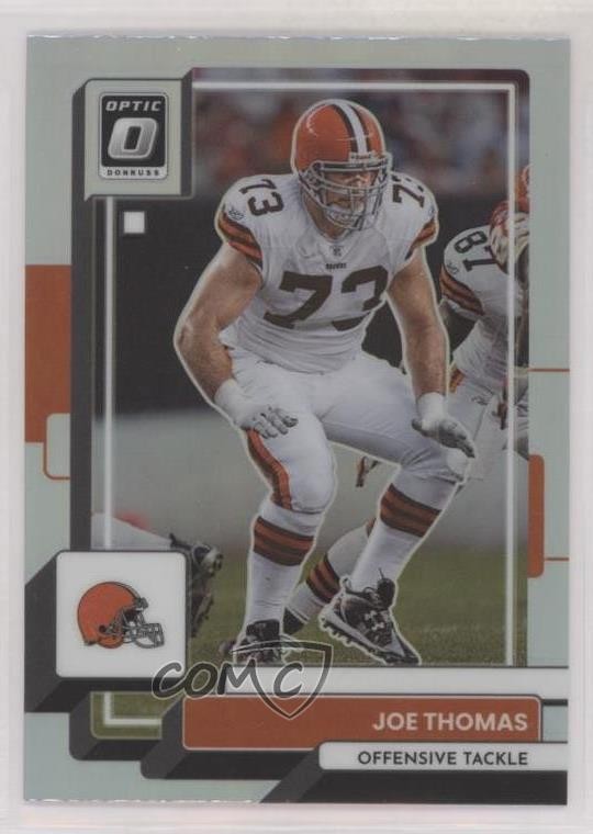 2022 Panini Donruss Optic Holo Prizm Joe Thomas #50 HOF 10tb