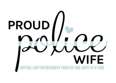 Proud Police Wife